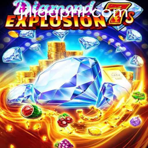 Exploring the Thrills of DiamondExplosion7s with JILIQQ.COM