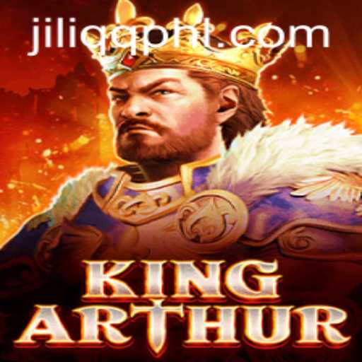 Discover the Magical World of KingArthur - A Thrilling Adventure with JILIQQ.COM